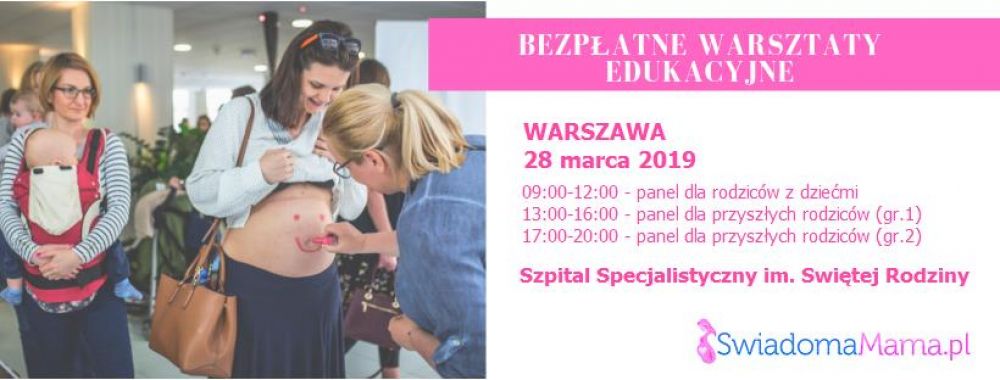 Świadoma Mama w Warszawie - bezpłatne warsztaty edukacyjne